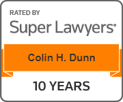 Colin H. Dunn has been selected to Super Lawyers for ten years.